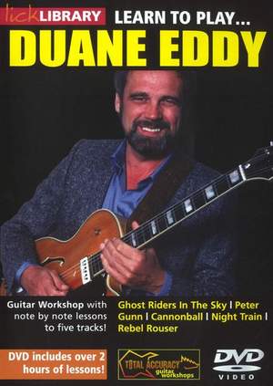 Duane Eddy: Learn To Play Duane Eddy