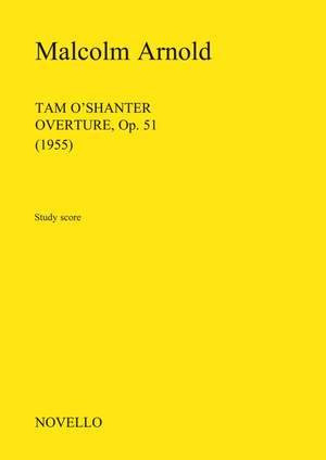 Malcolm Arnold: Tam O'Shanter Overture Op.51