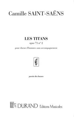 Saint-Saëns C: Les Titans