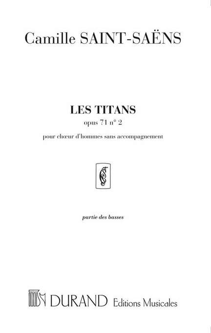 Saint-Saëns C: Les Titans