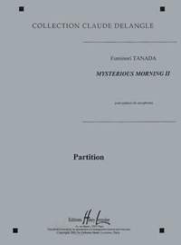 Tanada, Fuminori: Mysterious Morning II (4 saxophones)