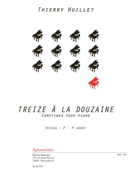 Huillet: Treize à la douzaine