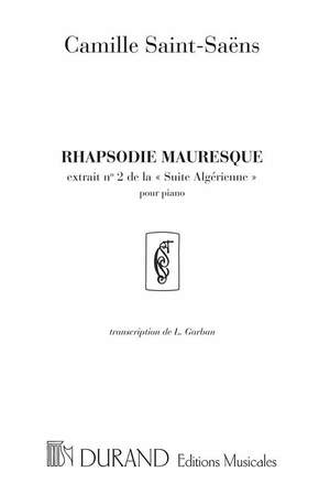 Saint-Saëns C: Rapsodie mauresque Op.60, No.2