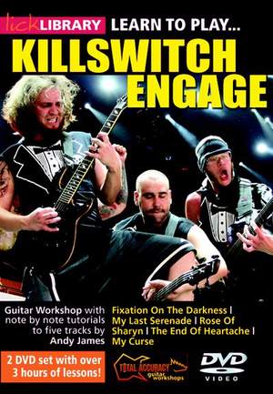 Killswitch Engage: Learn To Play Killswitch Engage