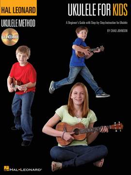 Ukulele for Kids - The Hal Leonard Ukulele Method
