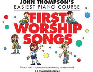 First Worship Songs