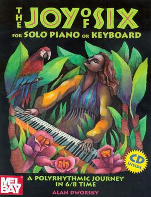 Joy of Six for Solo Piano or Keyboard