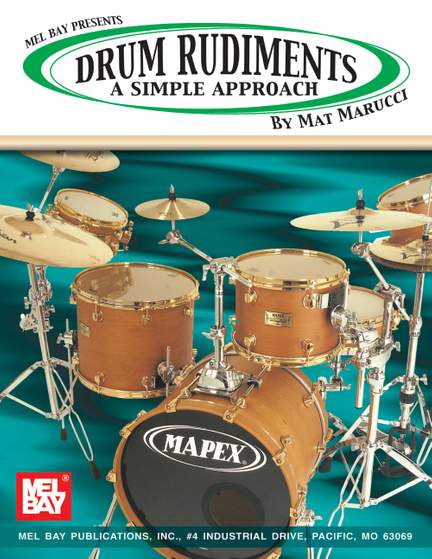 Mat Marucci: Drum Rudiments: A Simple Approach