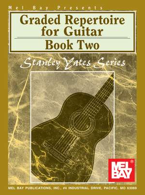 Stanley Yates: Graded Repertoire For Guitar, Book Two