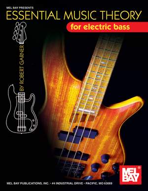 Robert Garner: Essential Music Theory For Electric Bass