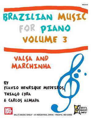 Brazilian Music For Piano, Volume 3