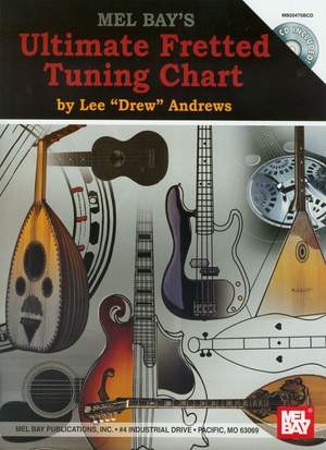 Lee Drew Andrews: Ultimated Fretted Tuning Chart