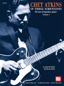 Chet Atkins: Atkins, Chet In Three Dimensions Volume 1