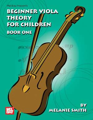 Melanie Smith-Doderai: Beginner Viola Theory For Children Book 1