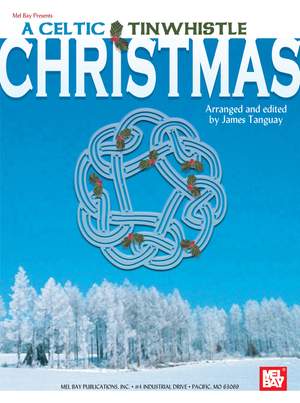 James Tanguay: Celtic Tinwhistle Christmas, A