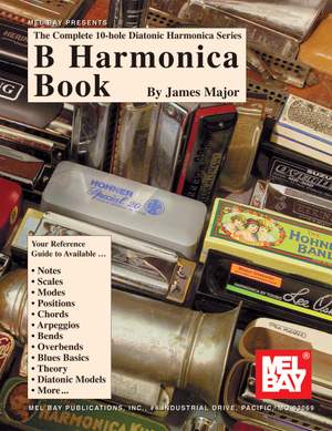 James Major: Complete 10-Hole Diatonic Harmonica Srs: B