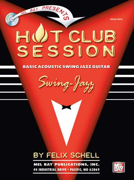 Schell: Hot Club Session