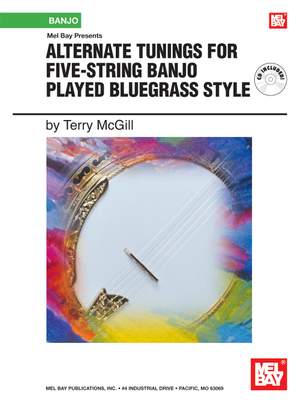 Mcgill: Alternate Tunings for Five-String Banjo Played Blgrs Style