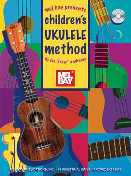Lee Drew Andrews: Children's Ukulele Method