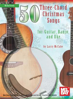 Larry McCabe: 50 Three-Chord Christmas Songs For Guitar