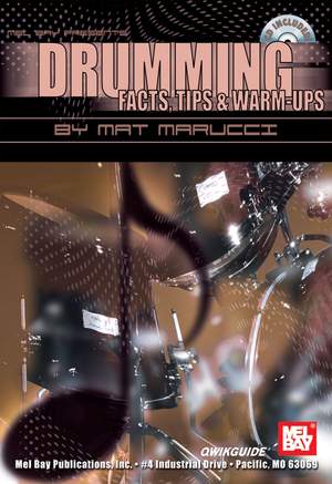 Mat Marucci: Drumming Facts, Tips and Warm-Ups QWIKGUIDE