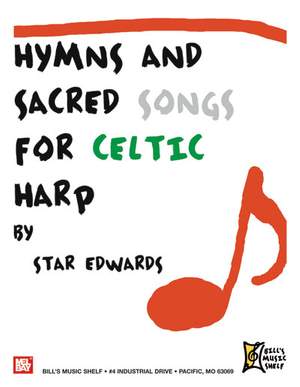 Hymns and Sacred Songs For Celtic Harp