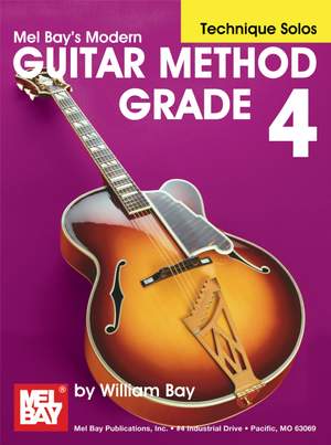 William Bay: Modern Guitar Method Grade 4, Technique Solos