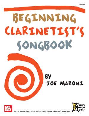Joe Maroni: Beginning Clarinetist's Songbook