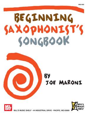 Joe Maroni: Beginning Saxophonist's Songbook