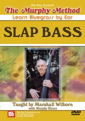 The Murphy Method Learn Bluegrass By Ear Slap Bass
