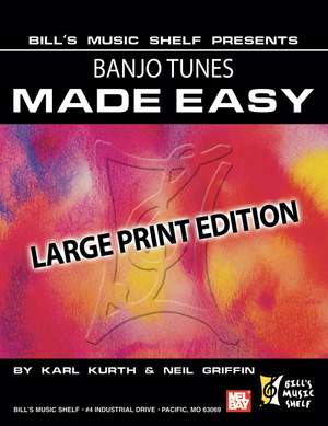 Banjo Tunes Made Easy, Large Print Edition