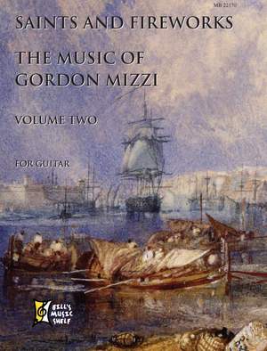 Gordon Mizzi: Saints And Fireworks, Volume Two - Gordon Mizzi