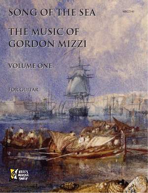 Gordon Mizzi: Song Of The Sea: Music Of Gordon Mizzi Volume One