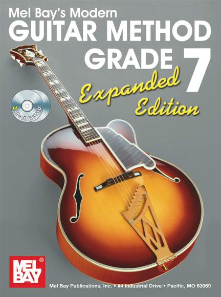 Mel Bay: Modern Guitar Method Grade 7, Expanded Edition