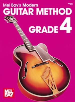 Mel Bay: Modern Guitar Method Grade 4