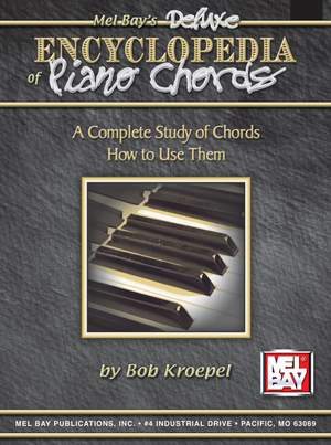 Bob Kroepel: Deluxe Encyclopedia Of Piano Chords