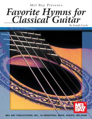 Joseph Castle: Favorite Hymns For Classical Guitar