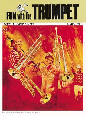William Bay: Fun With The Trumpet