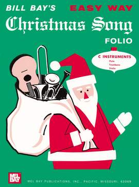 Bill Bay: Christmas Song Folio C Easy Way