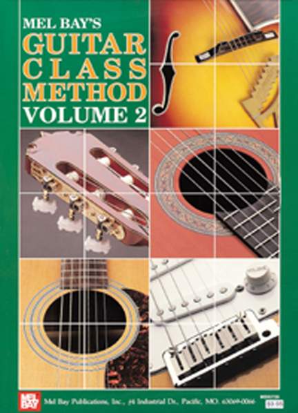 William Bay: Guitar Class Method Volume 2