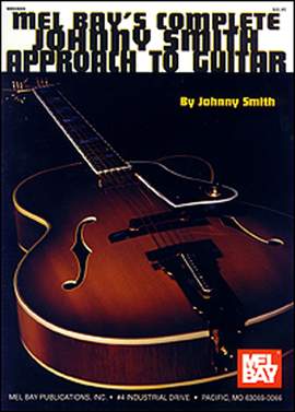Johnny Smith: Complete Jonny Smith Approach To Guitar