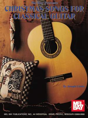 Joseph Castle: Christmas Songs For Classical Guitar