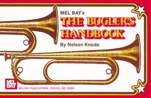 Nelson Knode: Bugler's Handbook