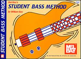 William Bay: Student Bass Method