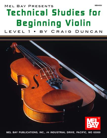 Craig Duncan: Technical Studies For Beginning Violin