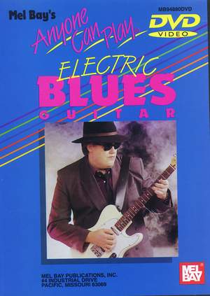 Vern Juran: Anyone Can Play Electric Blues Guitar