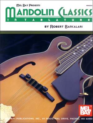 Robert Bancalari: Mandolin Classics In Tablature