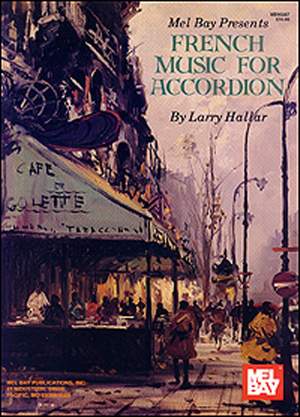 Larry Hallar: French Music For Accordion