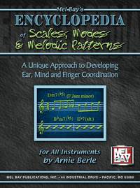 Arnie Berle: Encyclopedia Of Scales, Modes And Melodic Patterns