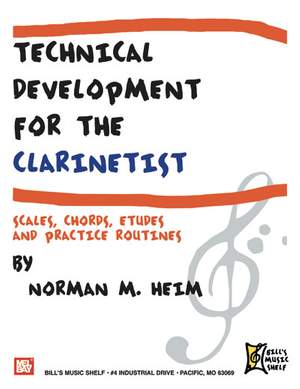 Norman M. Hein: Technical Development For The Clarinetist